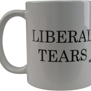 Premium Liberal Tears Mug Ceramic Build