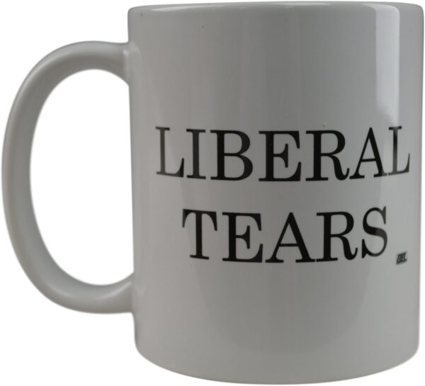 Premium Liberal Tears Mug Ceramic Build